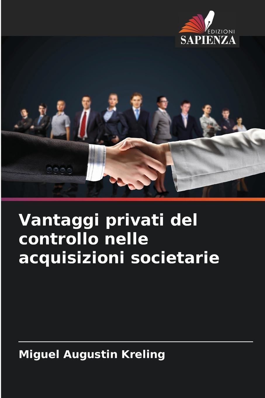 Vantaggi privati del controllo nelle acquisizioni societarie Books