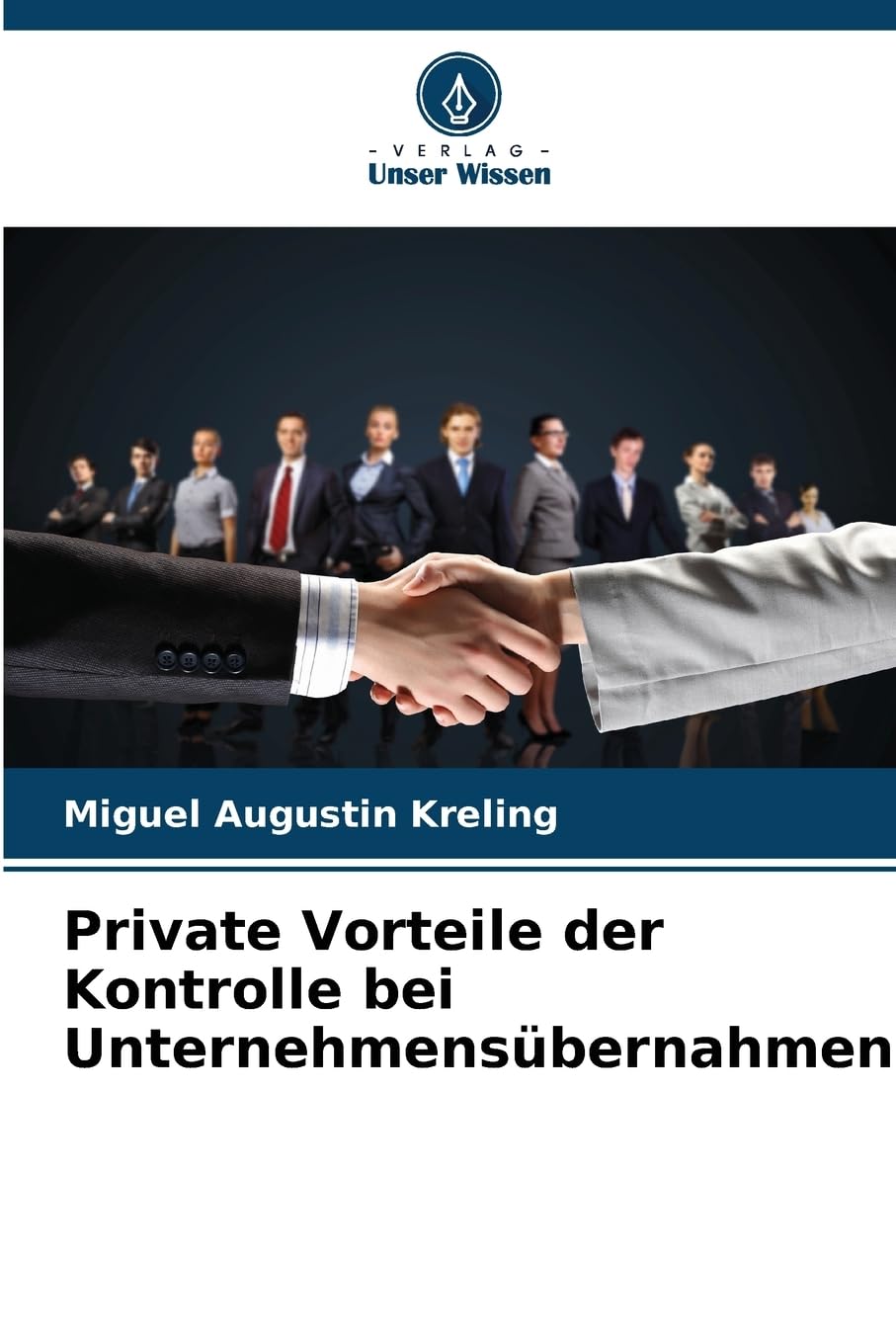 Private Vorteile der Kontrolle bei Unternehmensübernahmen Books
