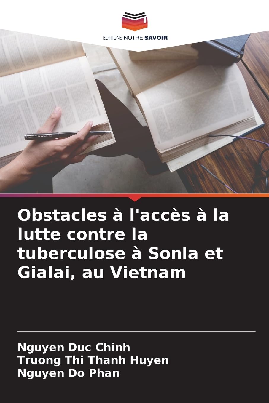 Obstacles à l'accès à la lutte contre la tuberculose à Sonla et Gialai, au Vietnam Medicine
