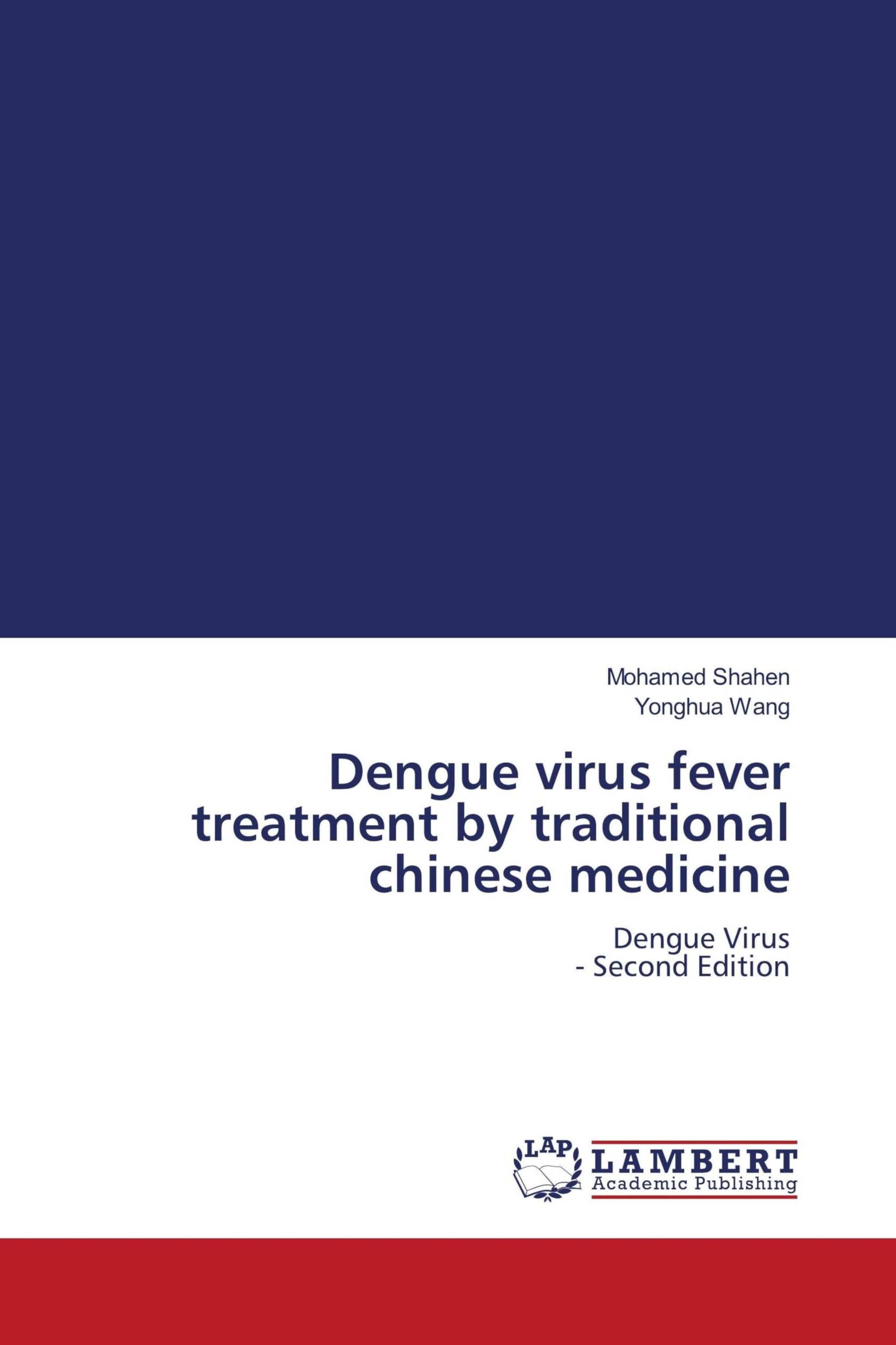 Dengue virus fever treatment by traditional chinese medicine Computer Science