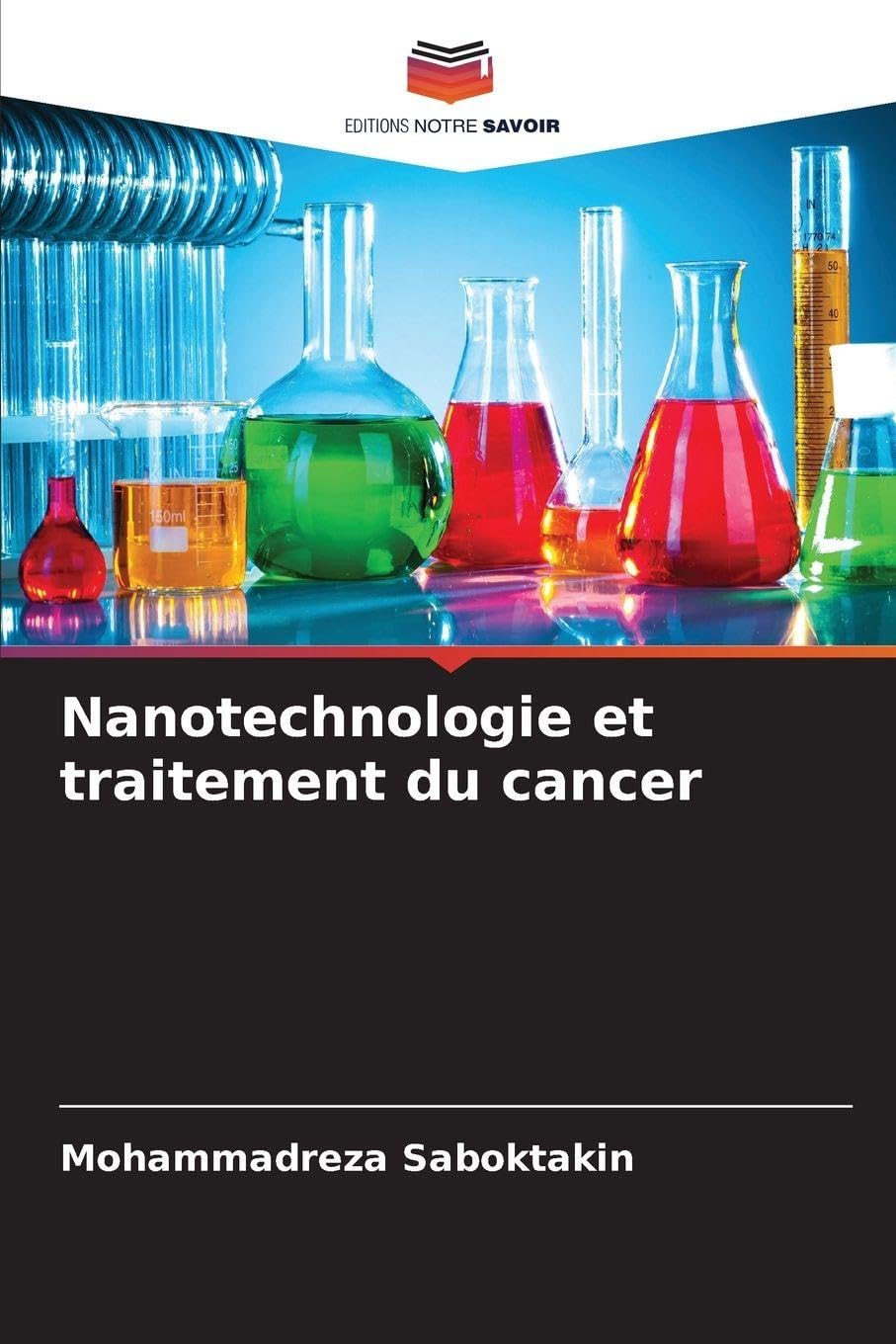 Nanotechnologie et traitement du cancer Medicine