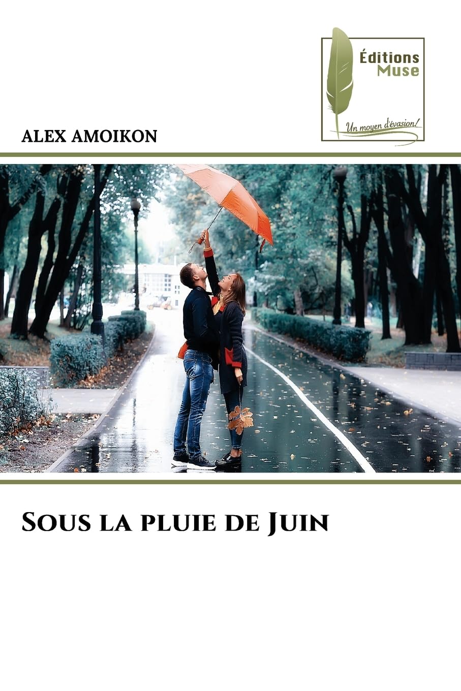 Sous la pluie de Juin Fiction