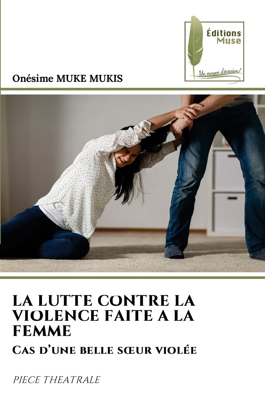 LA LUTTE CONTRE LA VIOLENCE FAITE A LA FEMME Film, Art & Culture