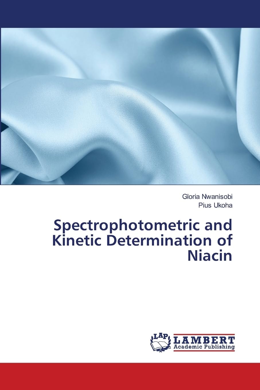 Spectrophotometric and Kinetic Determination of Niacin book