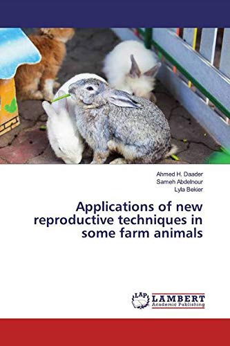 Applications of new reproductive techniques in some farm animals Natural Sciences