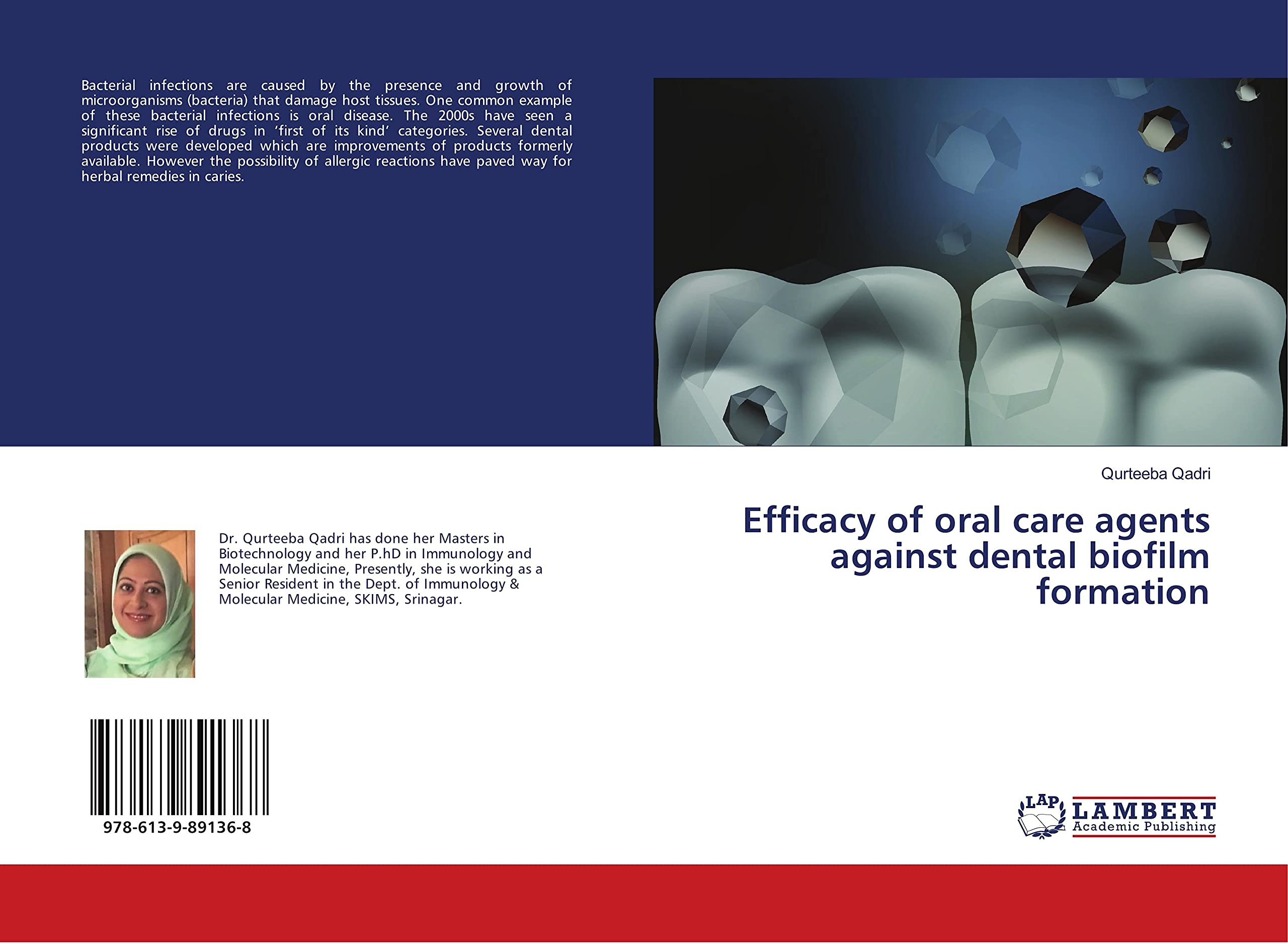 Efficacy of oral care agents against dental biofilm formation Natural Sciences
