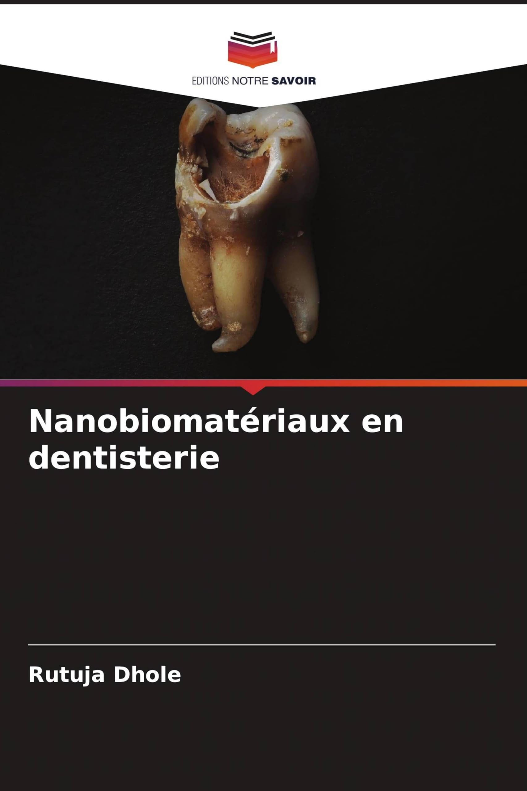 Nanobiomatériaux en dentisterie Medicine