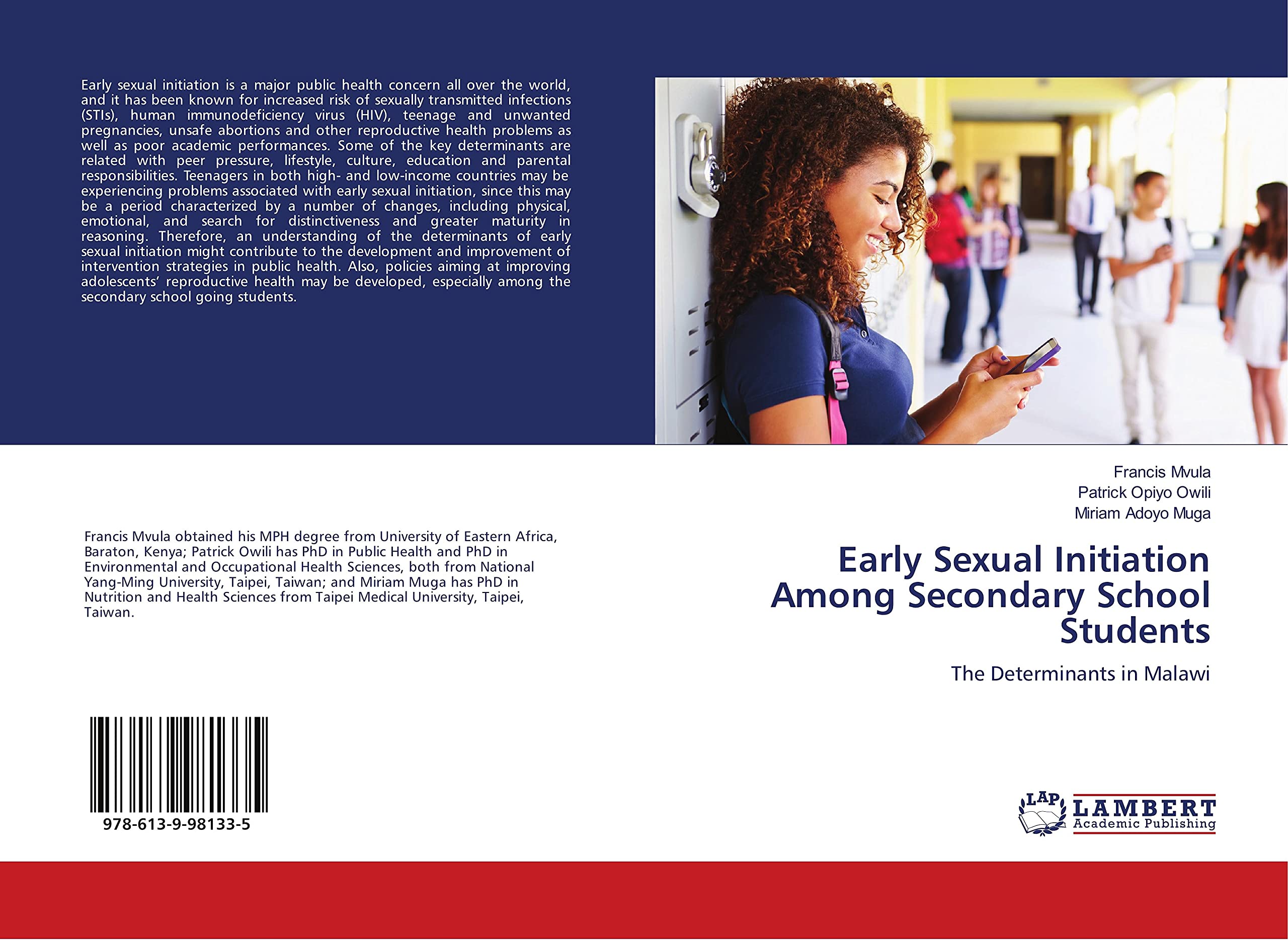 Early Sexual Initiation Among Secondary School Students: The Determinants in Malawi book