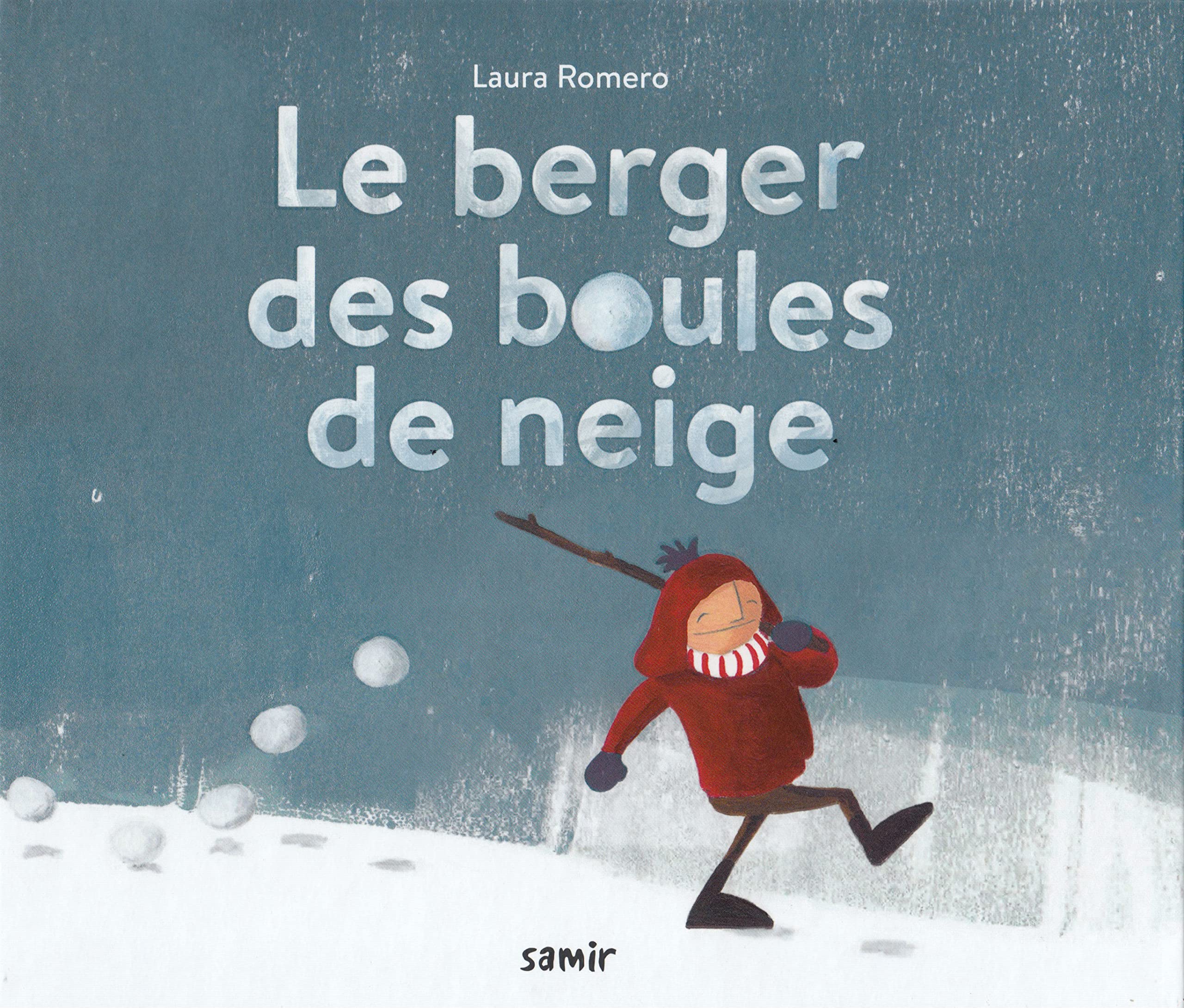Le berger des boules de neige book