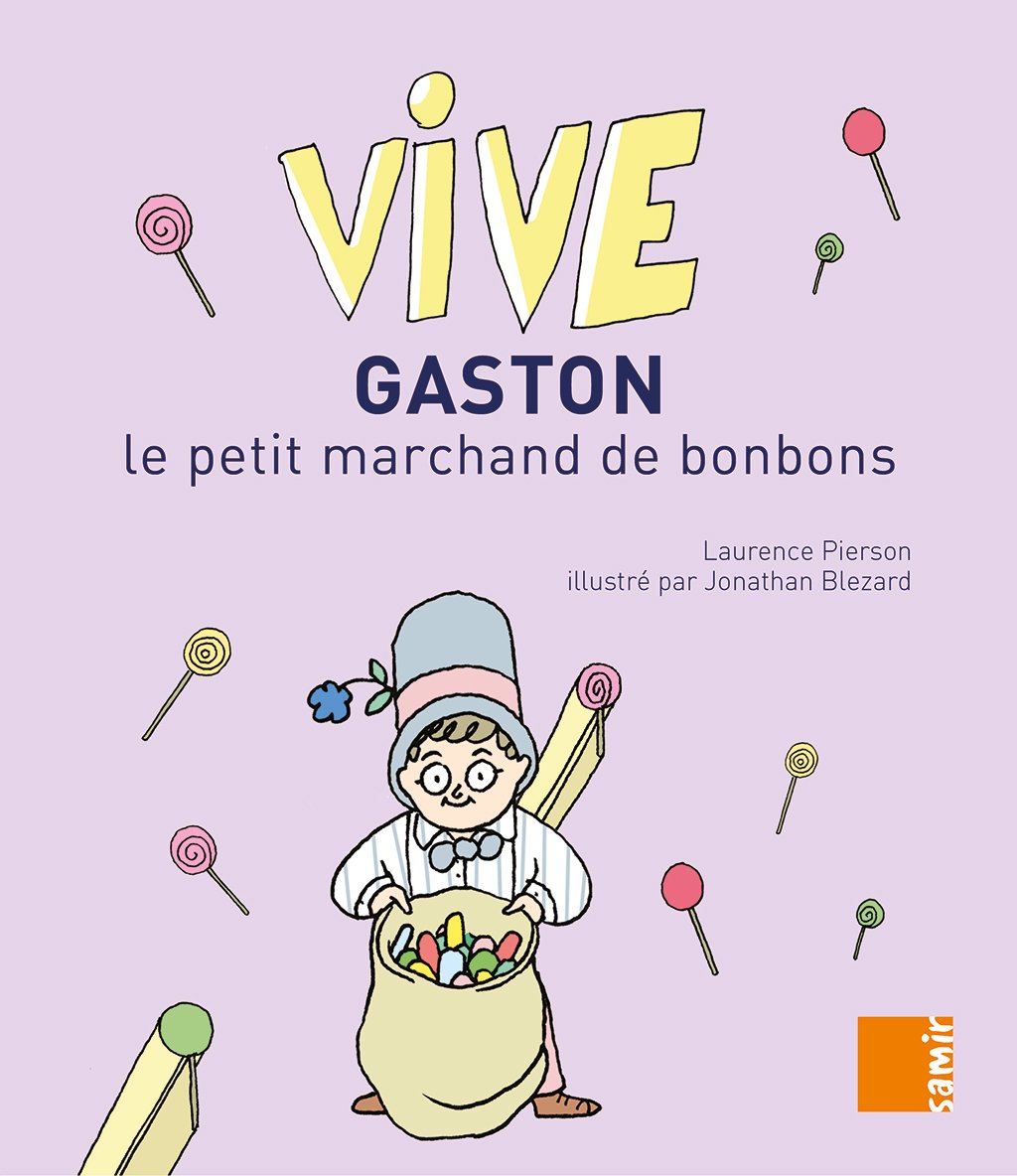 Vive Gaston le petit marchand de bonbons Professional & Reference Books