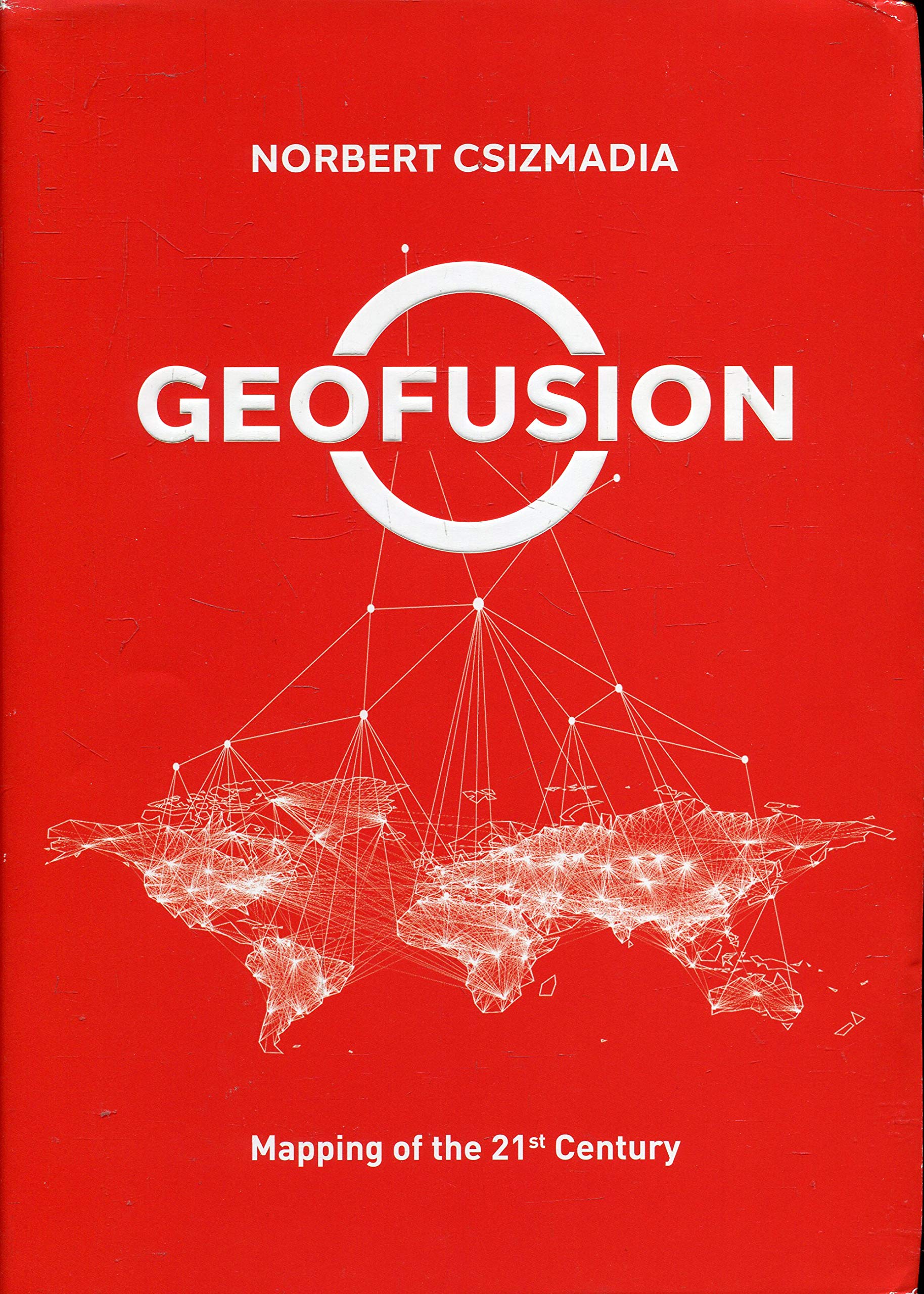 Geofusion: Mapping of the 21st Century book