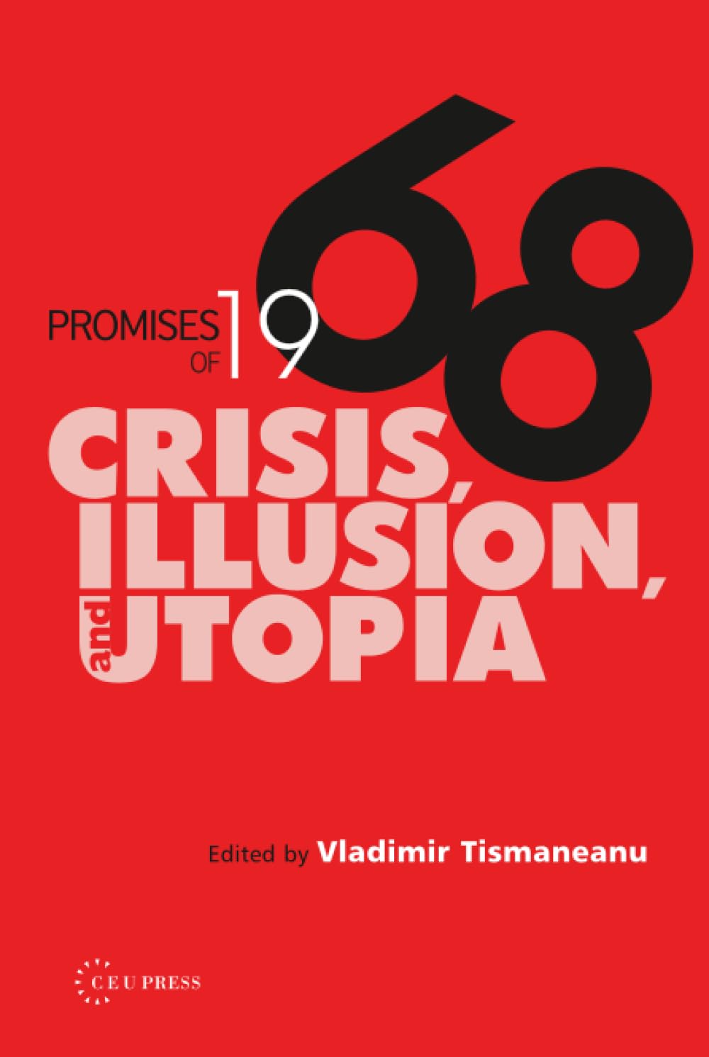 Promises of 1968 Social Sciences
