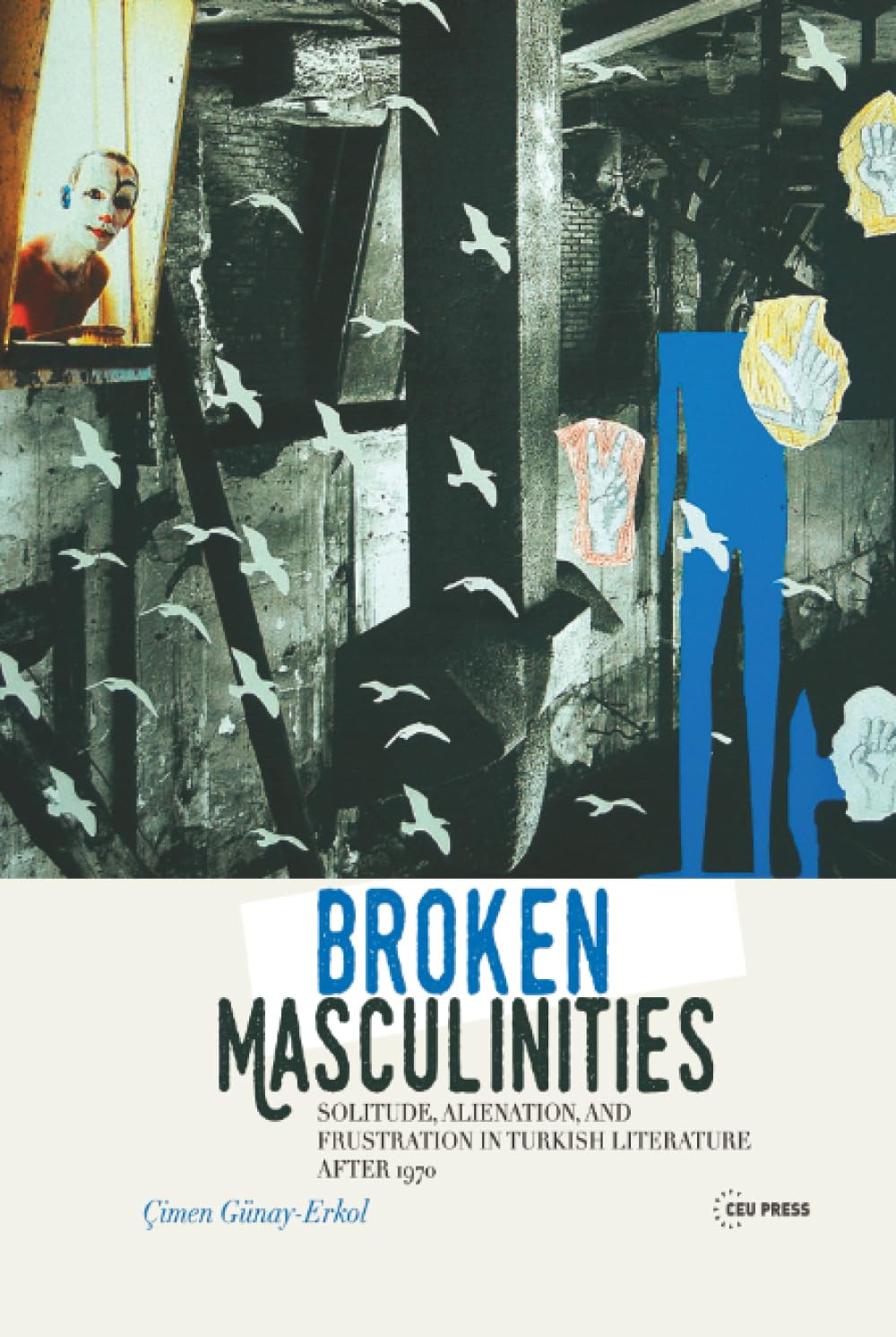 Broken Masculinities: Solitude, Alienation, and Frustration in Turkish Literature After 1970 General education