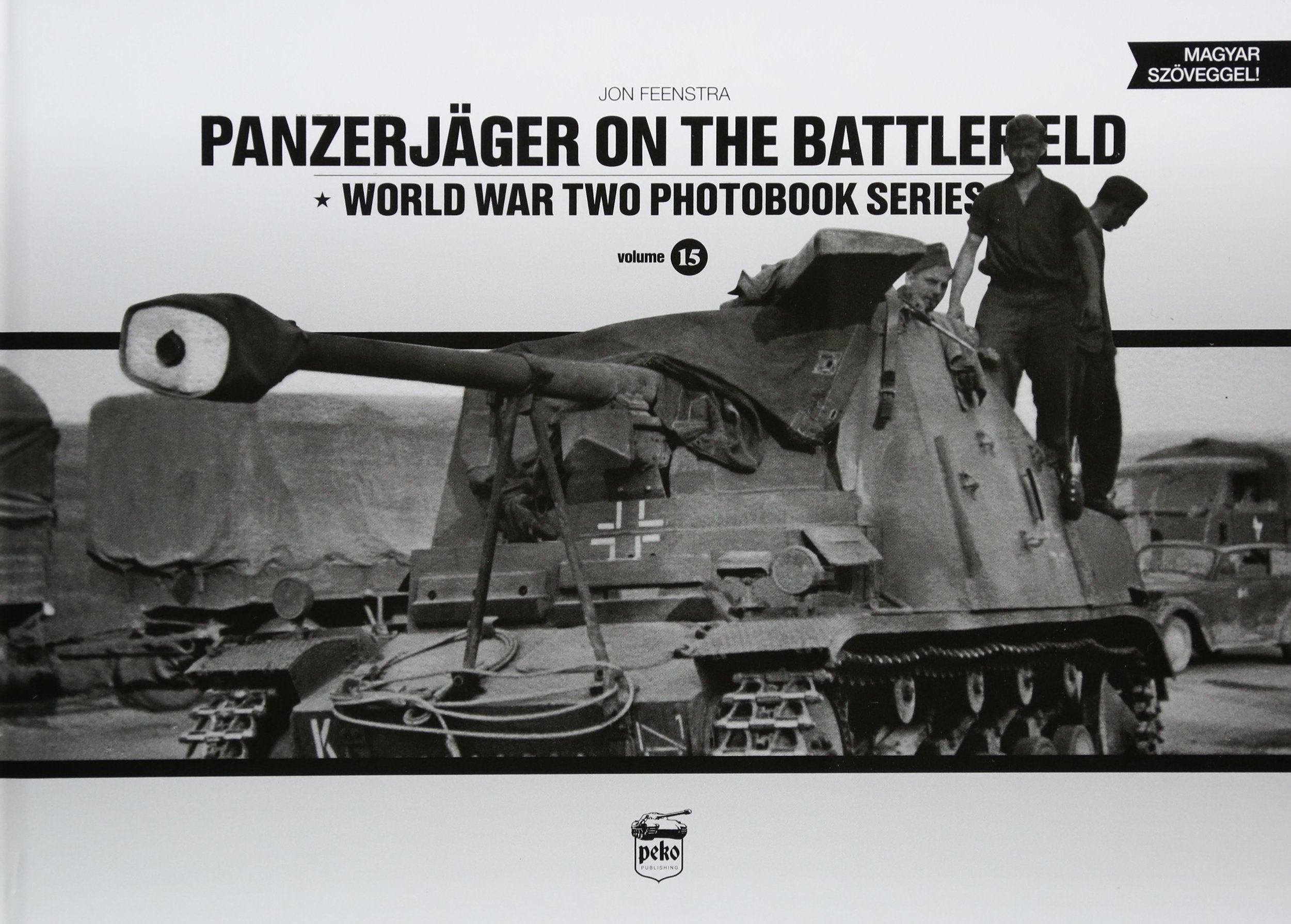 Panzerjager on the Battlefield: World War Two Photobook Series Vol.15 Social Sciences
