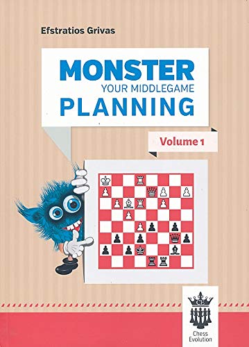 Efstratios Grivas: Monster Your Middlegame Planning - Vol. 1 Books