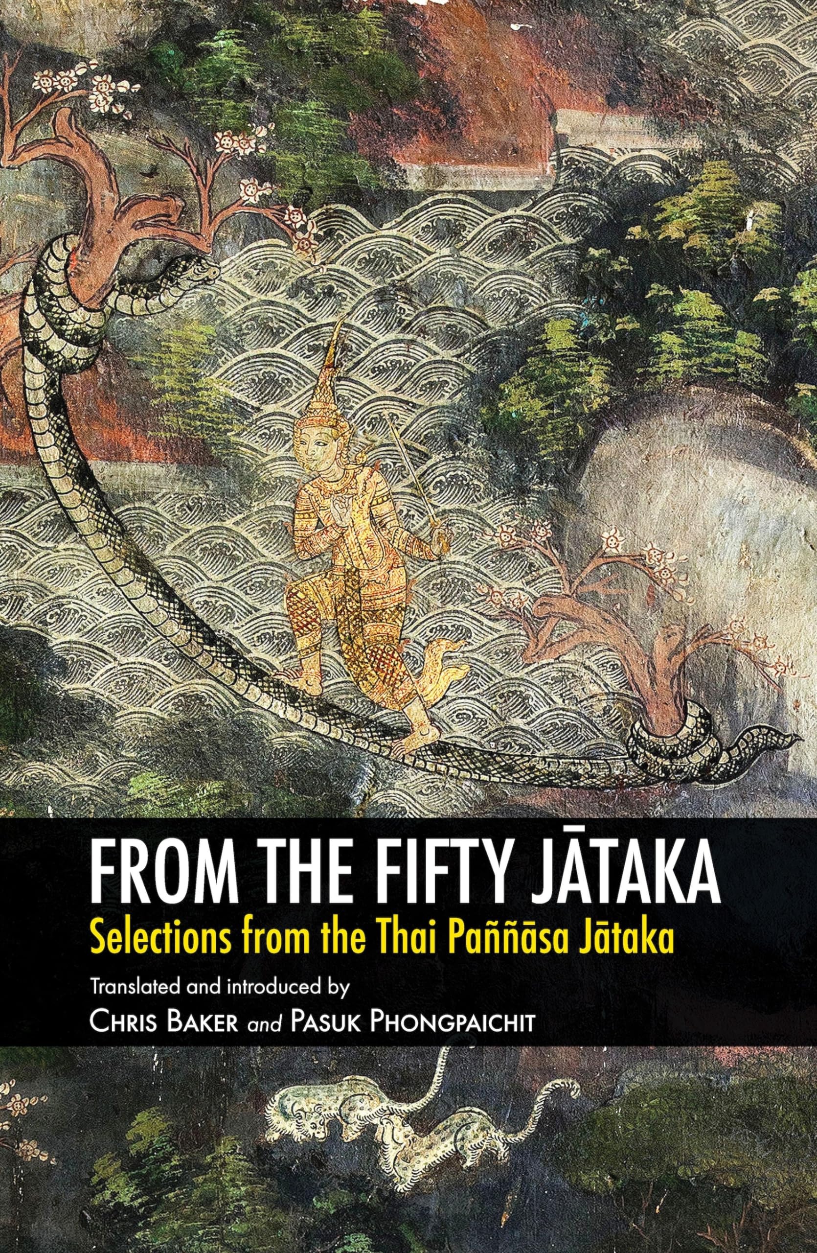 From the Fifty Jataka: Selections from the Thai Paññasa Jataka: Selections from the Thai Paññāsa Jātaka (From the Fifty Jātaka) Social Sciences