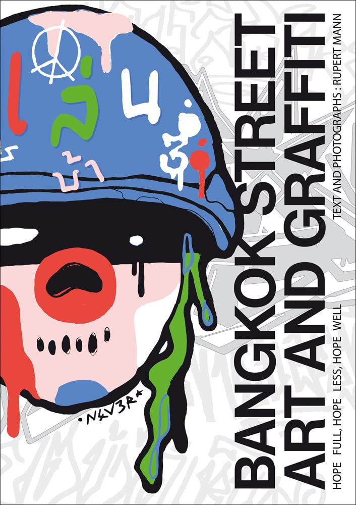 Bangkok Street Art and Graffiti /anglais book