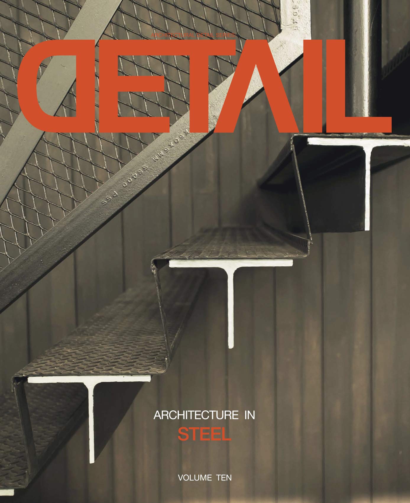 DETAIL VOLUME 10: ARCHITECTURE In STEEL Books