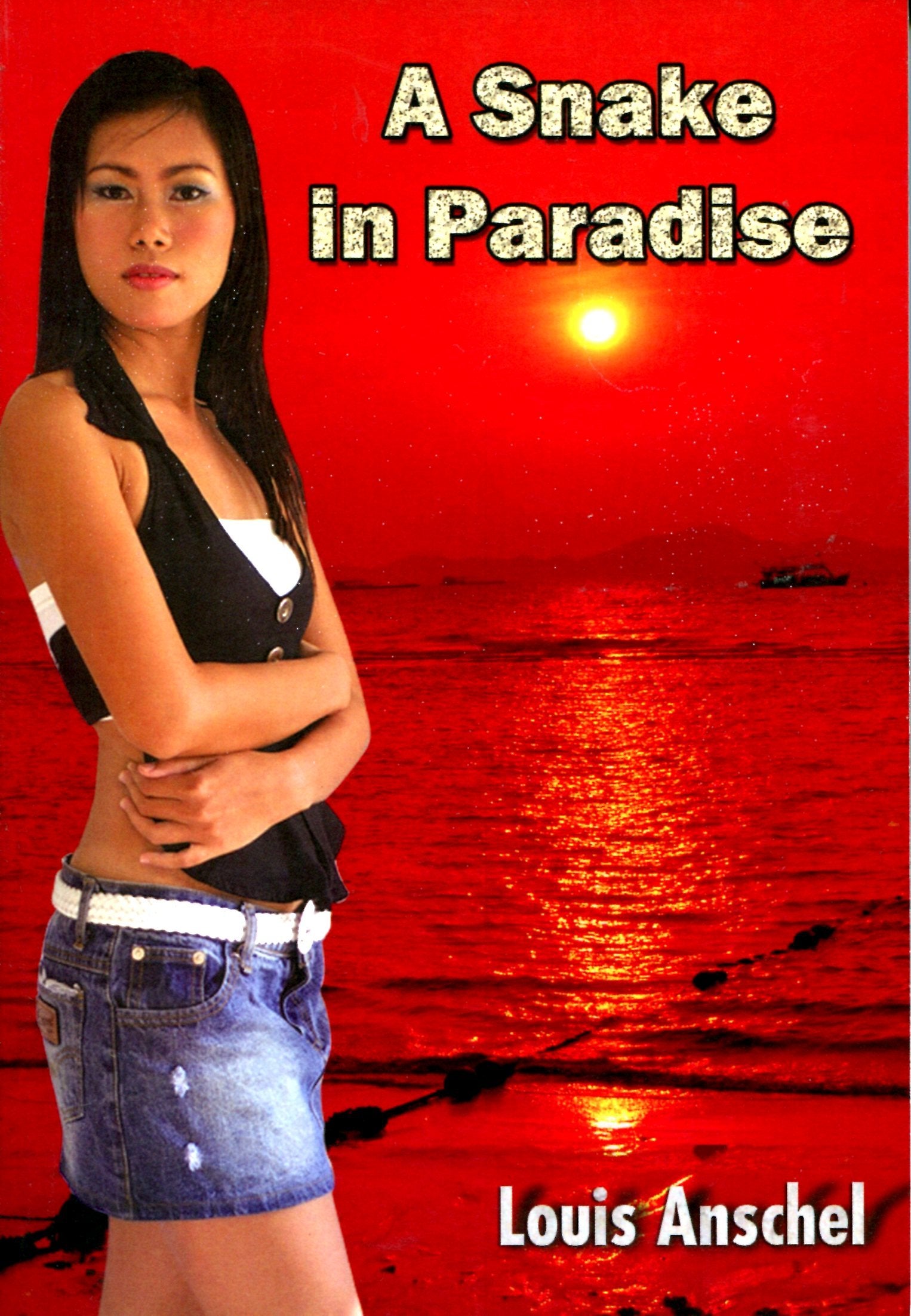 A Snake in Paradise - Louis Anschel Books