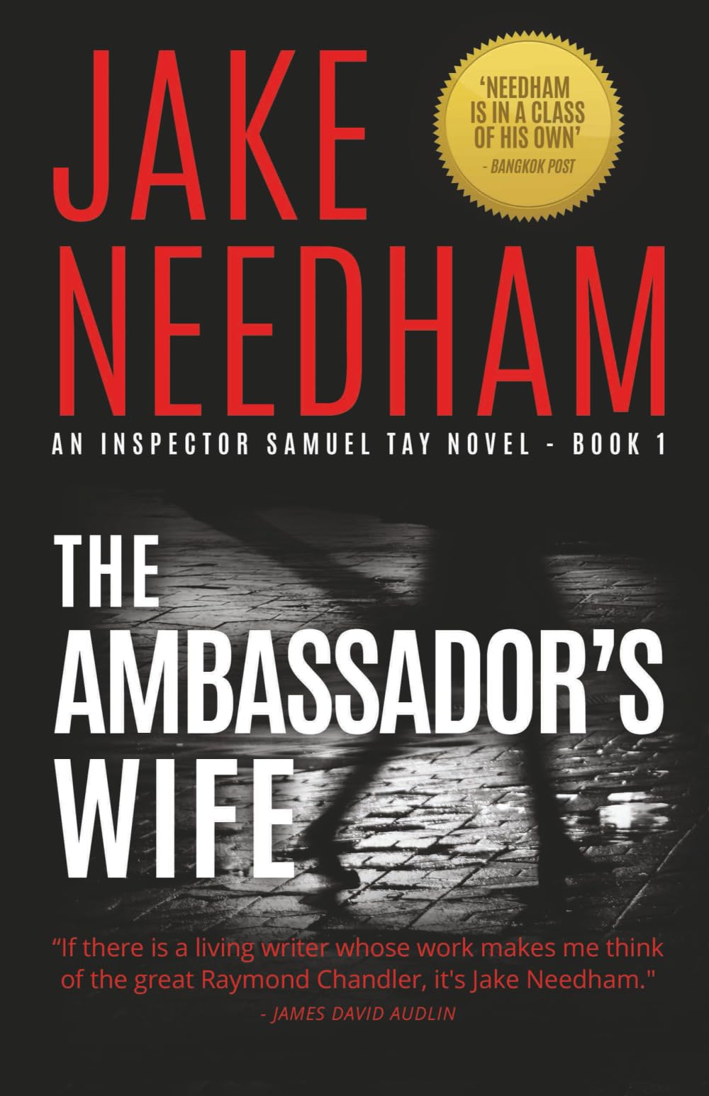 The Ambassador's Wife (THE INSPECTOR SAMUEL TAY NOVELS, Band 1) Detective & CSI
