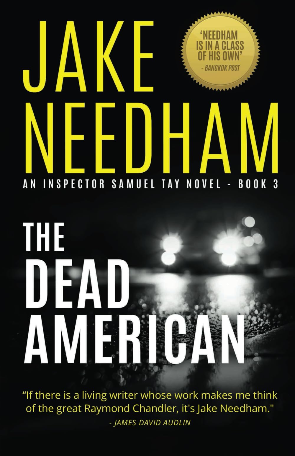 The Dead American (THE INSPECTOR SAMUEL TAY NOVELS, Band 3) Action & Adventure
