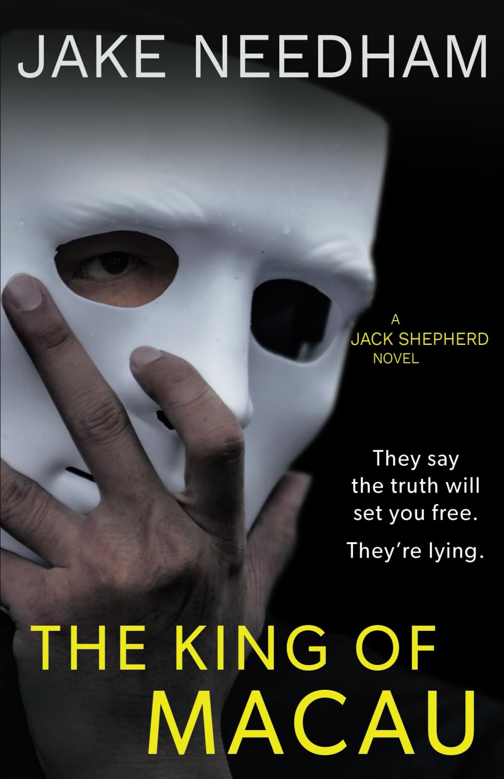 The King of Macau (The Jack Shepherd Novels, Band 4) Action & Adventure