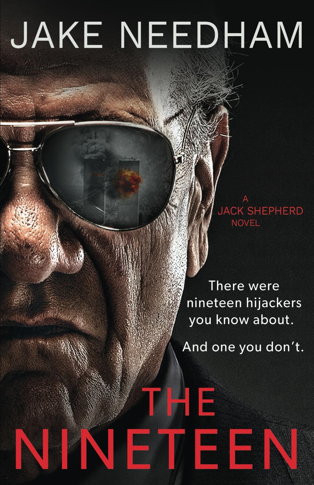 THE NINETEEN: A Jack Shepherd Novel (The Jack Shepherd Novels, Band 6) Action & Adventure