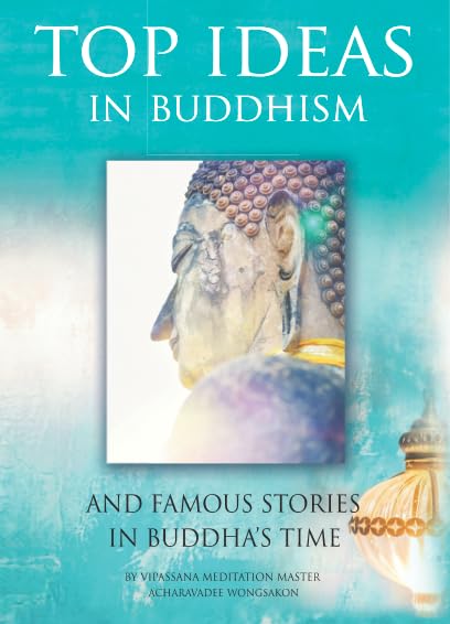 Top Ideas in Buddhism and Famous Stories in Buddha's Time Philosophy