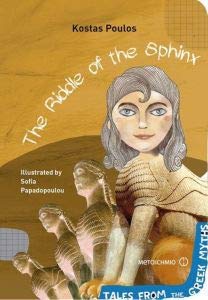 The Riddle of the Sphinx - Tales from the Greek Myths Books