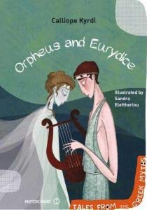 Orpheus and Eurydice - Tales from the Greek Myths Books