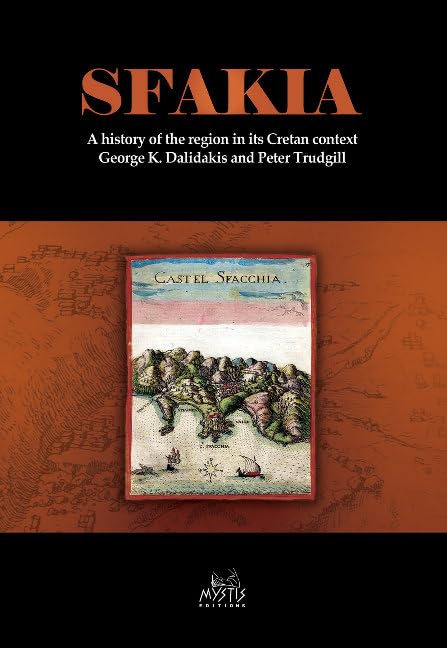 Story of Sfakia: A History of the Region in its Cretan Context Social Sciences