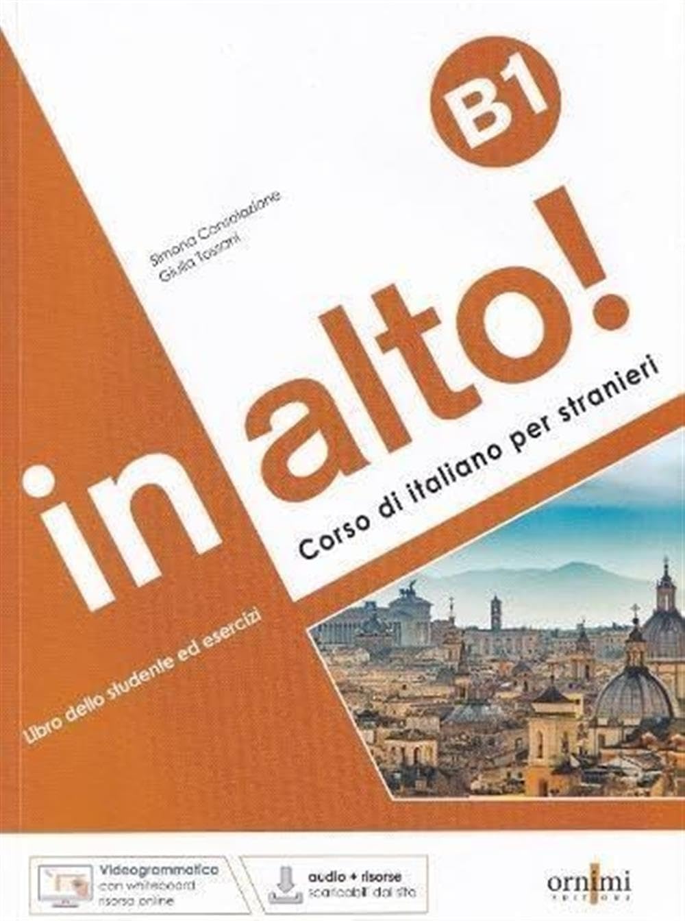 in alto! B1: Corso di italiano per stranieri Foreign Languages ​​& Dictionaries