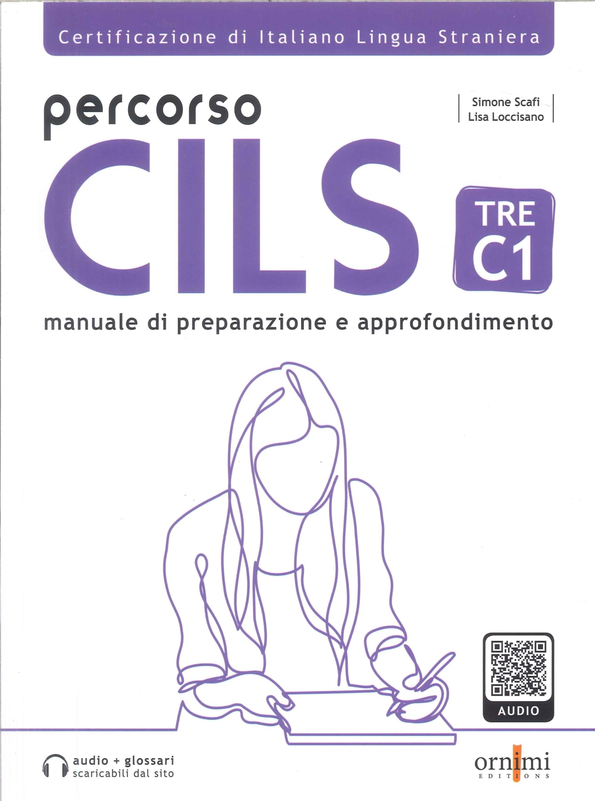 Percorso CILS TRE C1 - Test di preparazione + audio scaricabile Foreign Languages ​​& Dictionaries