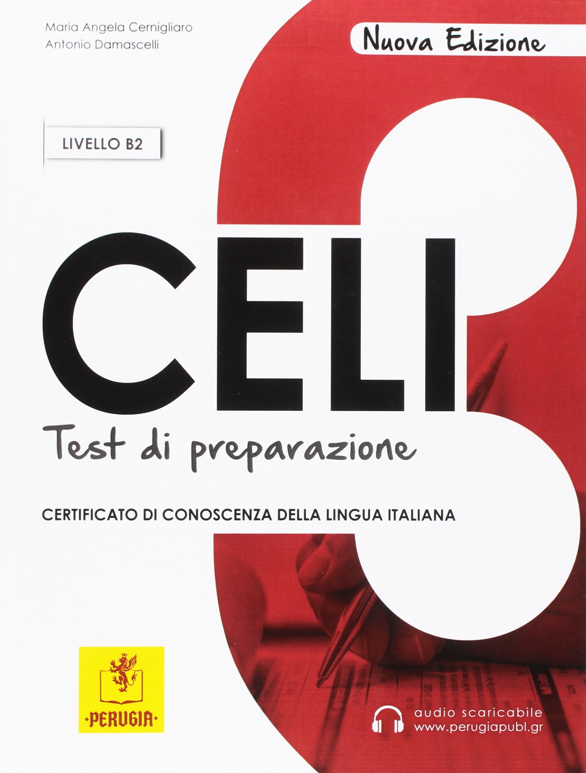 CELI 3 - test di preparazione: Livello B2 Foreign Languages ​​& Dictionaries