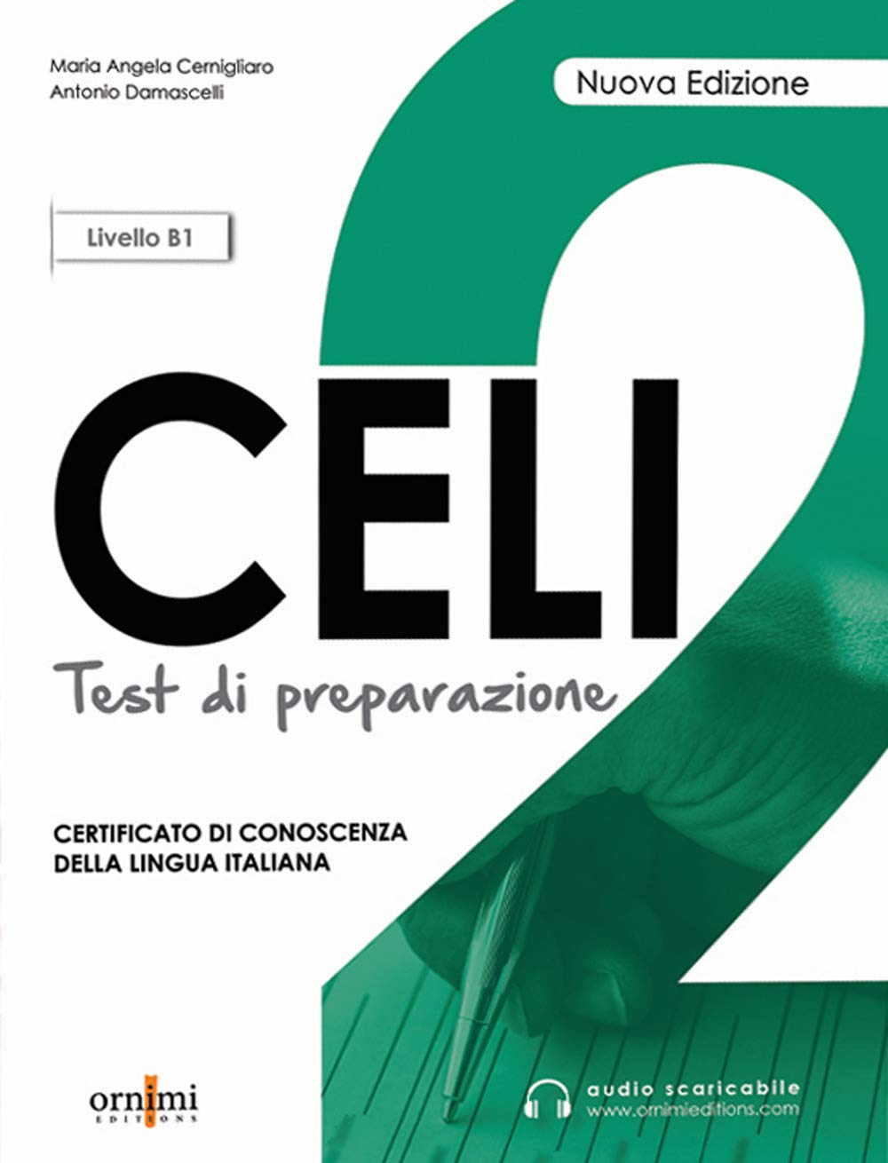 Celi 2 - Test di preparazione + online audio. B1 Foreign Languages ​​& Dictionaries