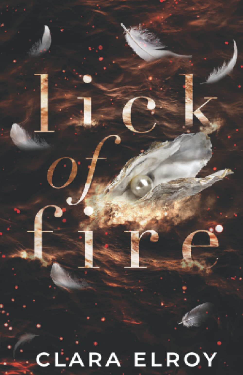 Lick of Fire Special Edition (City of Stars Special Edition, Band 3) Contemporary literature