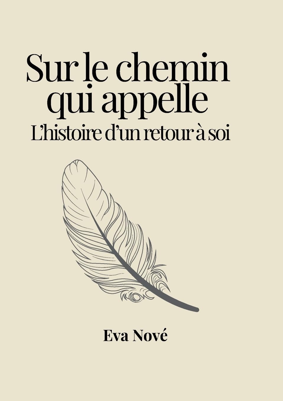 Sur le chemin qui appelle / L'histoire d'un retour à soi Lifestyle