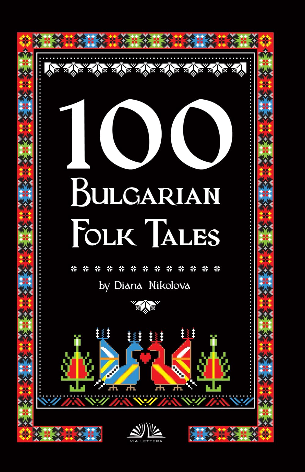 100 Bulgarian Folk Tales Fairy Tales & Legends