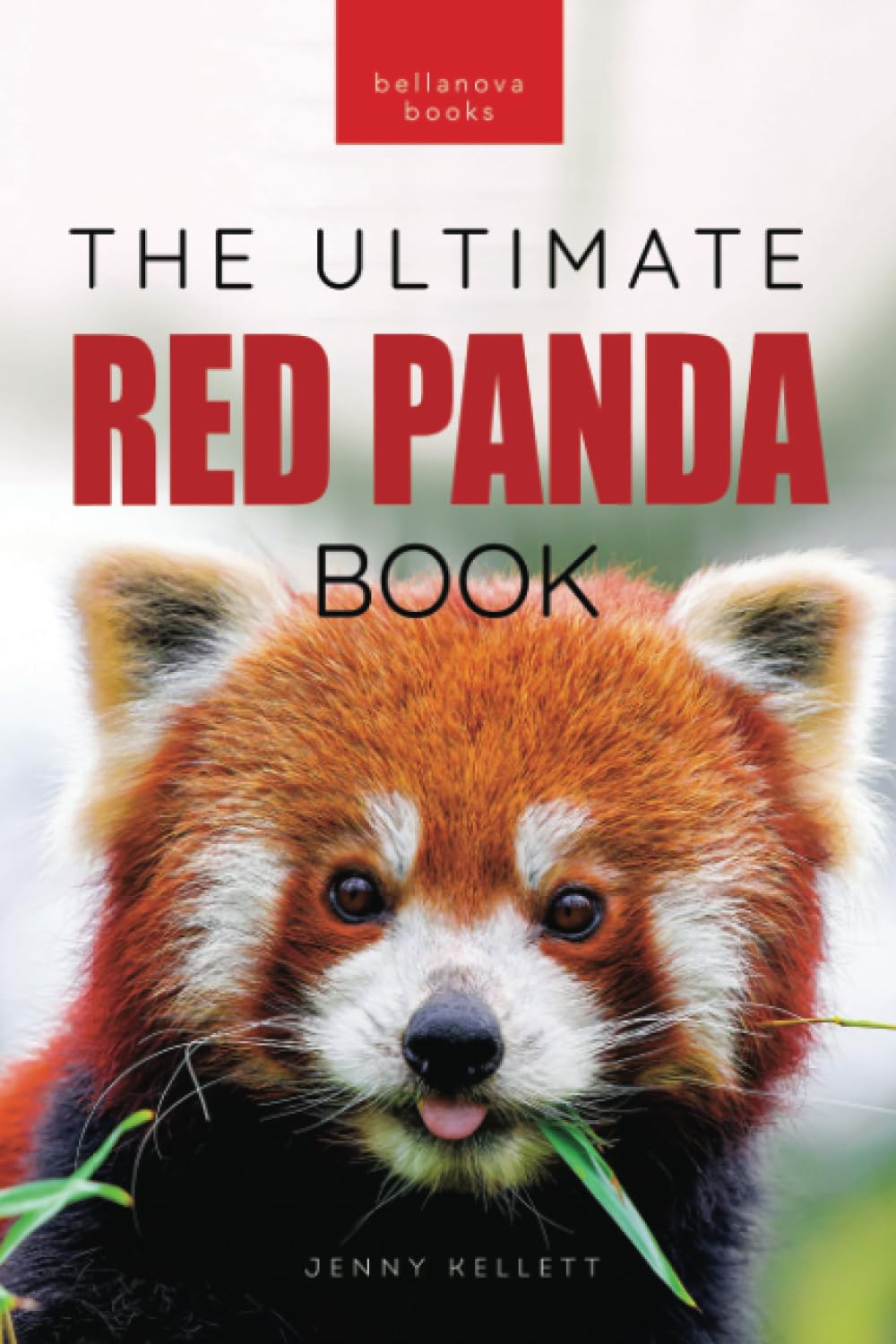 Red Pandas The Ultimate Book: 100+ Amazing Red Panda Facts, Photos, Quiz & More (Animal Books for Kids, Band 32) Mathematics