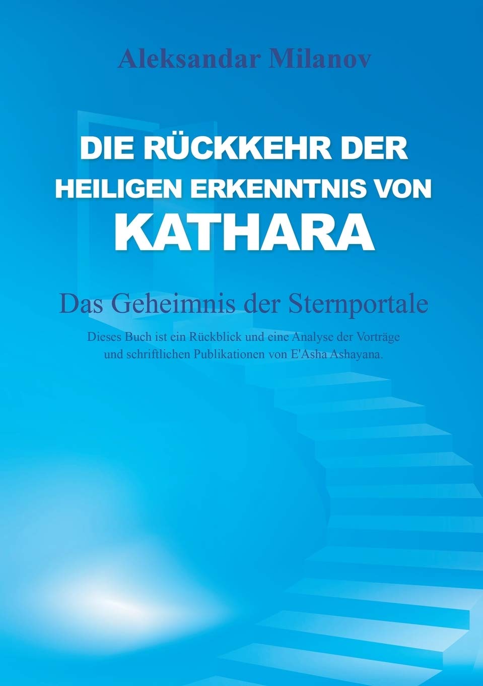 Die Rückkehr der heiligen Erkenntnis von Kathara book