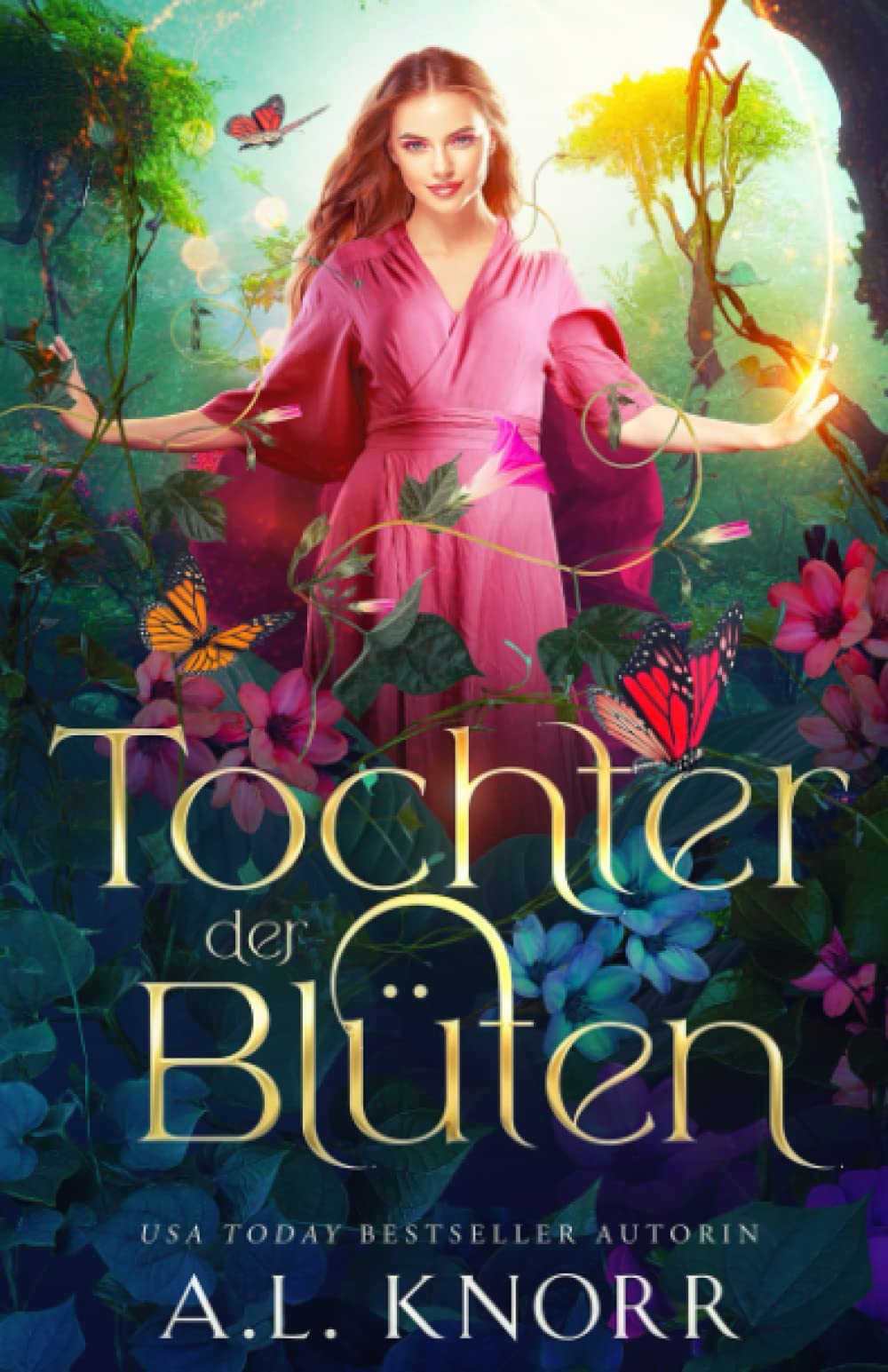 Tochter der Blüten (Solana Akademie, Band 1) Fairy Tales & Legends
