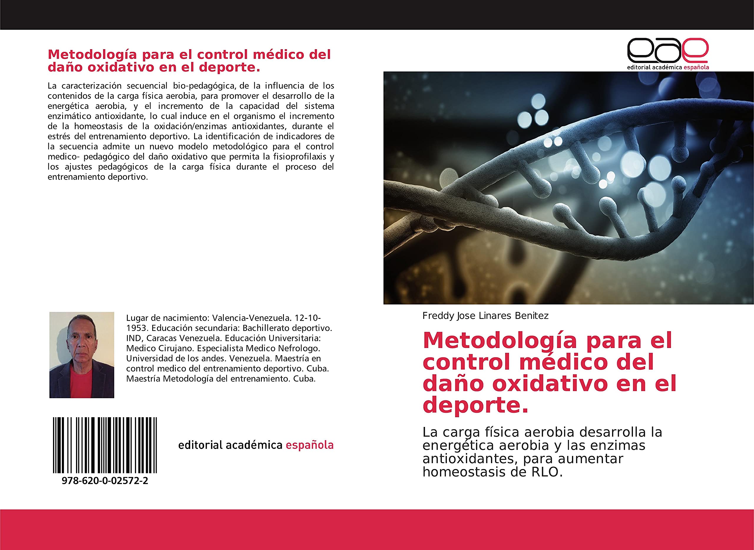 Metodología para el control médico del daño oxidativo en el deporte.: La carga física aerobia desarrolla la energética aerobia y las enzimas antioxidantes, para aumentar homeostasis de RLO. Leisure & Fun
