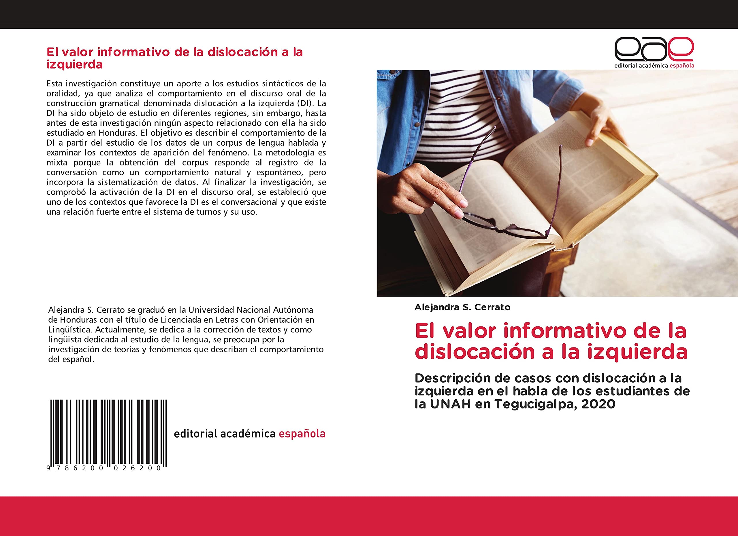 El valor informativo de la dislocación a la izquierda: Descripción de casos con dislocación a la izquierda en el habla de los estudiantes de la UNAH en Tegucigalpa, 2020 Social Sciences