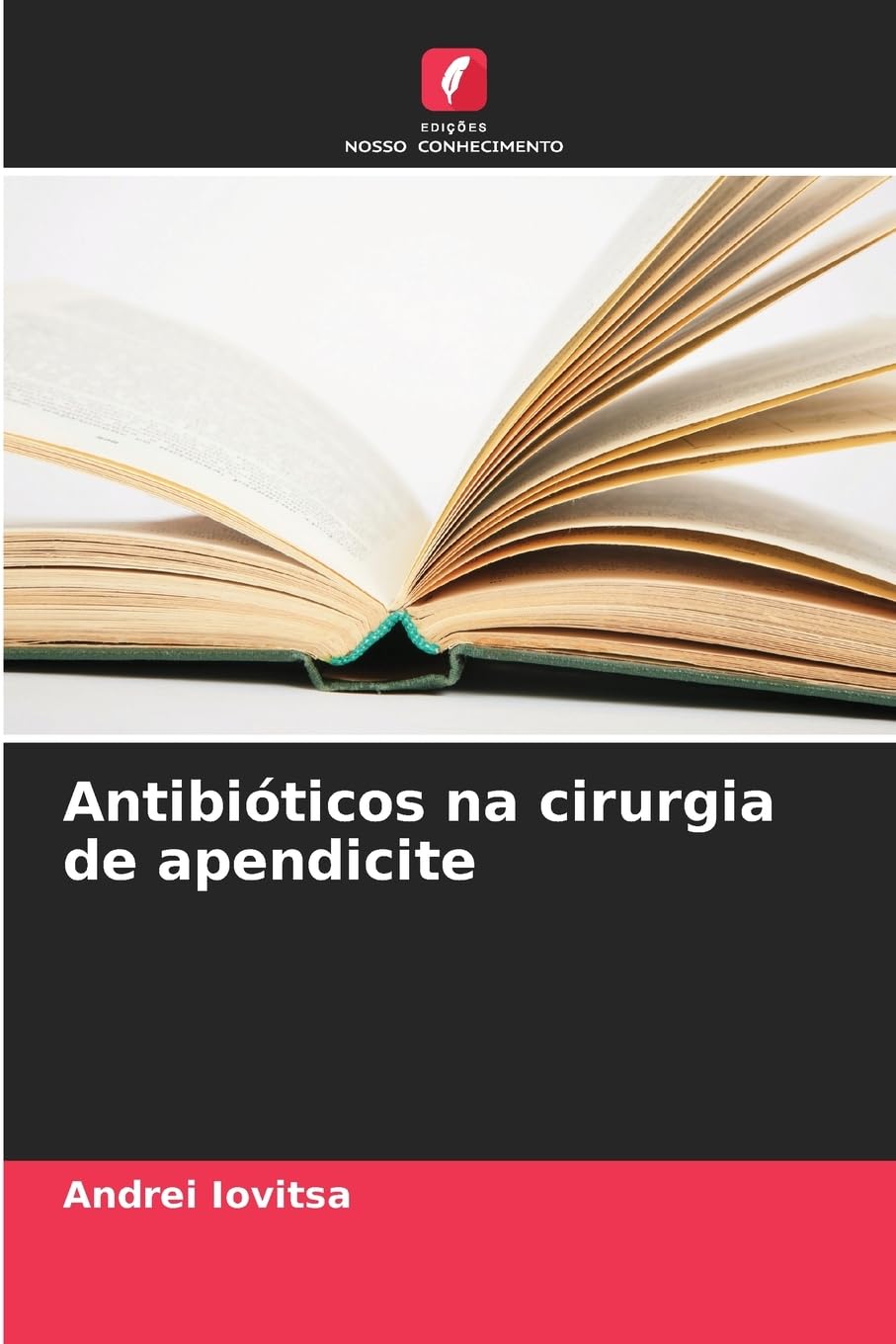 Antibióticos na cirurgia de apendicite Medicine