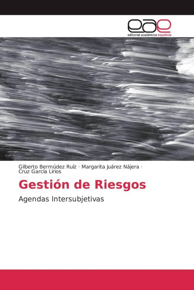 Gestión de Riesgos: Agendas Intersubjetivas Law