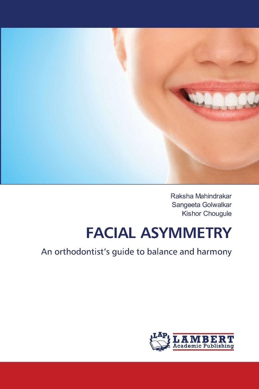 FACIAL ASYMMETRY Medicine