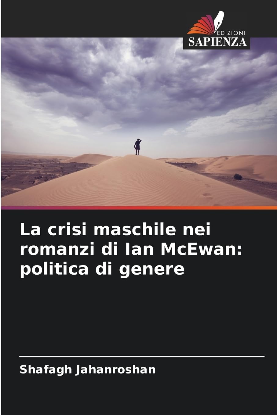 La crisi maschile nei romanzi di Ian McEwan: politica di genere Social Sciences