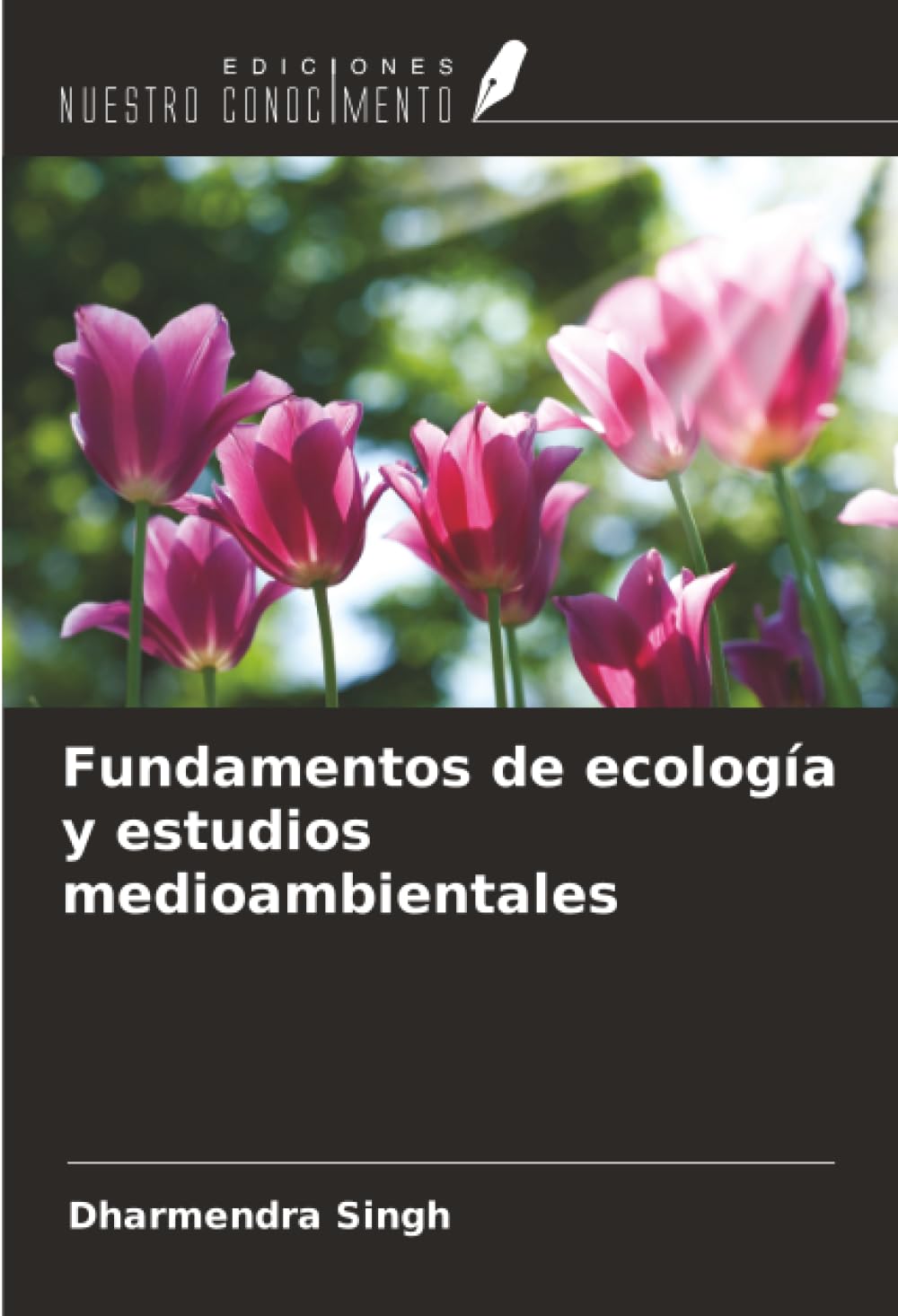 Fundamentos de ecología y estudios medioambientales Natural Sciences