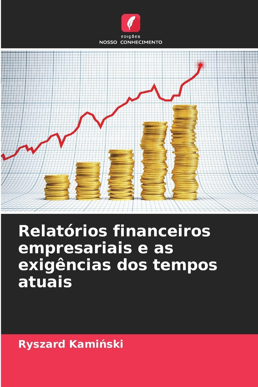 Relatórios financeiros empresariais e as exigências dos tempos atuais Books