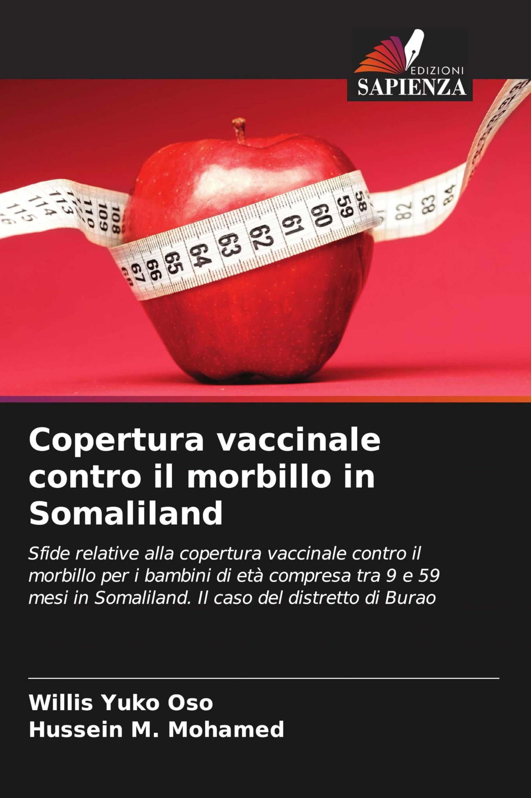 Copertura vaccinale contro il morbillo in Somaliland Medicine